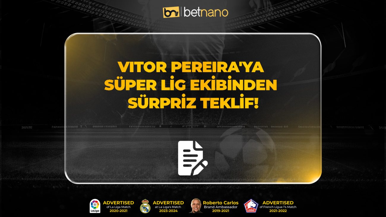 Vitor Pereira'ya Süper Lig ekibinden sürpriz teklif!